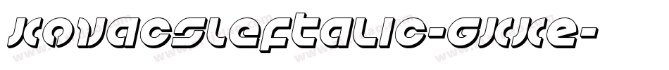 KovacsLeftalic-gKKE字体转换