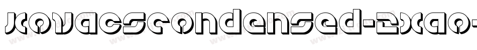 KovacsCondensed-2xao字体转换