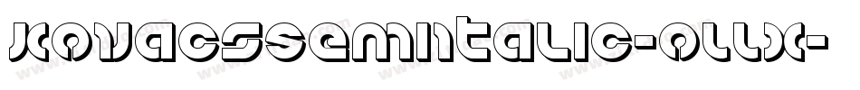 KovacsSemiItalic-oLLx字体转换