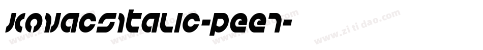 KovacsItalic-Pee7字体转换 KovacsItalic-Pee7字体转换