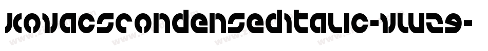 KovacsCondensedItalic-vWz9字体转换