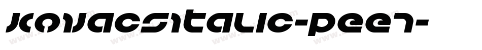 KovacsItalic-Pee7字体转换 KovacsItalic-Pee7字体转换
