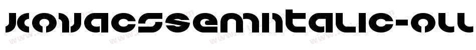 KovacsSemiItalic-oLLx字体转换