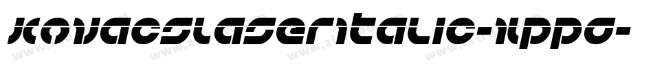KovacsLaserItalic-XppG字体转换