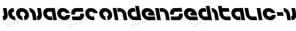 KovacsCondensedItalic-vWz9字体转换