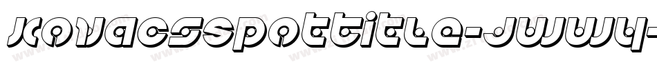 KovacsSpotTitle-jwwy字体转换