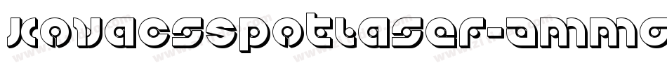 KovacsSpotLaser-AMMg字体转换 KovacsSpotLaser-AMMg字体转换
