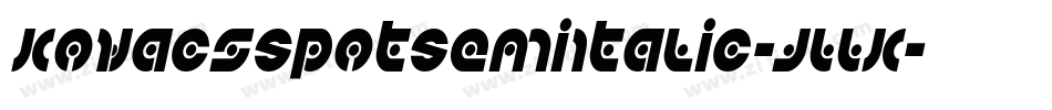 KovacsSpotSemiItalic-JLLK字体转换