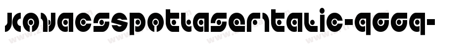 KovacsSpotLaserItalic-qggq字体转换