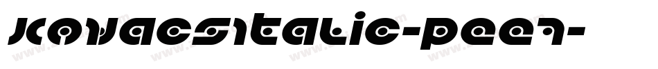 KovacsItalic-Pee7字体转换 KovacsItalic-Pee7字体转换