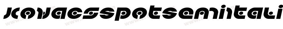 KovacsSpotSemiItalic-JLLK字体转换