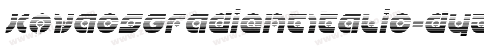 KovacsGradientItalic-dYzZ字体转换 KovacsGradientItalic-dYzZ字体转换
