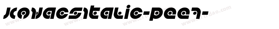 KovacsItalic-Pee7字体转换 KovacsItalic-Pee7字体转换