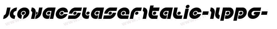 KovacsLaserItalic-XppG字体转换