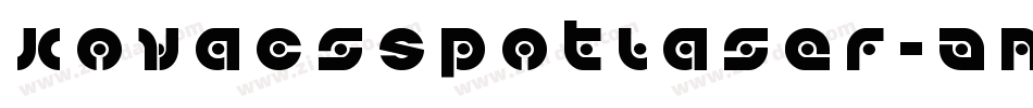 KovacsSpotLaser-AMMg字体转换 KovacsSpotLaser-AMMg字体转换