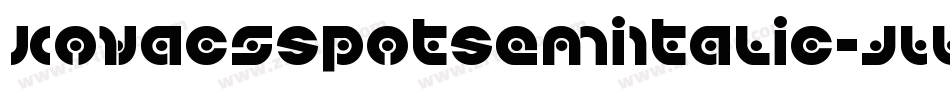 KovacsSpotSemiItalic-JLLK字体转换