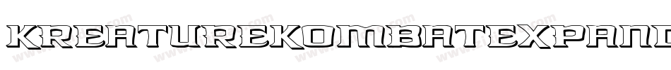 KreatureKombatExpanded-Bxaw字体转换 KreatureKombatExpanded-Bxaw字体转换