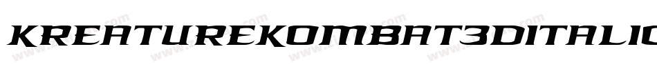 KreatureKombat3DItalic-nqgO字体转换