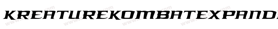 KreatureKombatExpanded-Bxaw字体转换 KreatureKombatExpanded-Bxaw字体转换