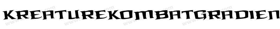 KreatureKombatGradient-Y7M2字体转换 KreatureKombatGradient-Y7M2字体转换