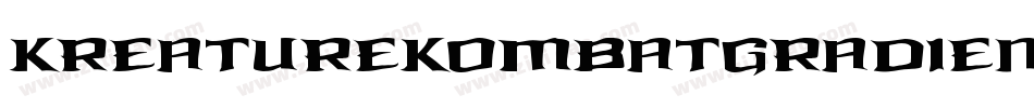 KreatureKombatGradient-Y7M2字体转换 KreatureKombatGradient-Y7M2字体转换