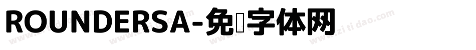 ROUNDERSA字体转换