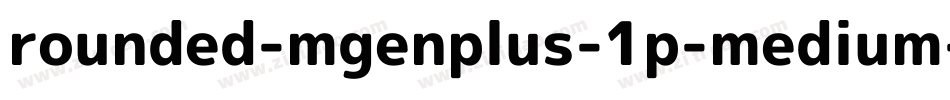 rounded-mgenplus-1p-medium字体转换