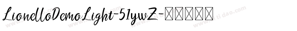 LionelloDemoLight-51ywZ字体转换