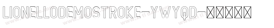 LionelloDemoStroke-ywYqd字体转换