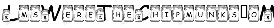 LmsWereTheChipmunks-oMaa字体转换 LmsWereTheChipmunks-oMaa字体转换