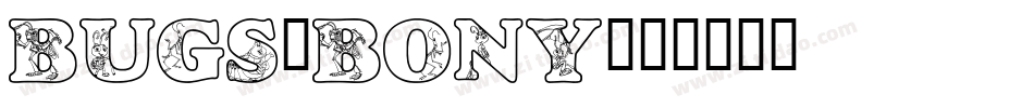 Bugs_Bony字体转换