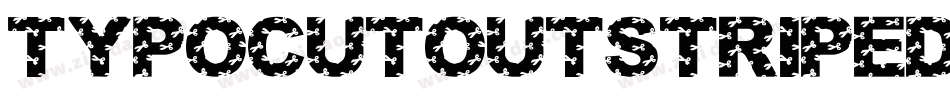 TypoCutOutStripedDemo-PeYB字体转换