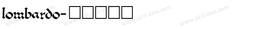 Lombardo字体转换