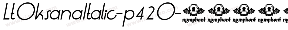 LtOksanaItalic-p42O字体转换
