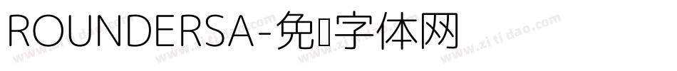 ROUNDERSA字体转换