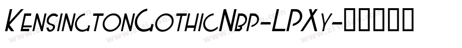 KensingtonGothicNbp-LPXy字体转换