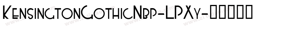 KensingtonGothicNbp-LPXy字体转换