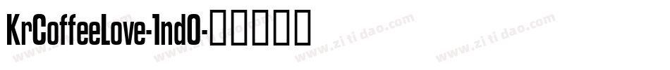 KrCoffeeLove-1nd0字体转换