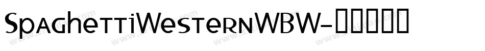 SpaghettiWesternWBW字体转换