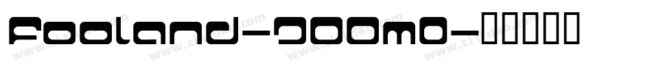 Fooland-DOOm0字体转换