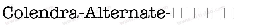 Colendra-Alternate字体转换