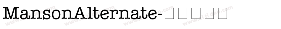MansonAlternate字体转换