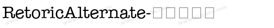 RetoricAlternate字体转换