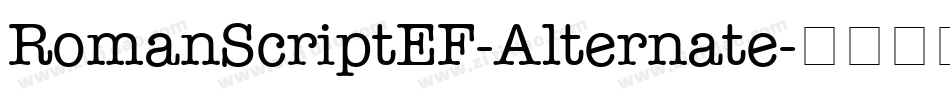 RomanScriptEF-Alternate字体转换
