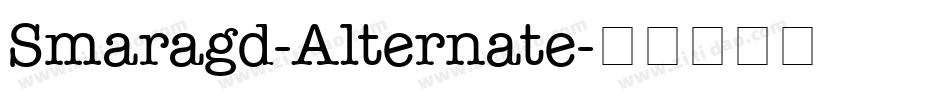 Smaragd-Alternate字体转换