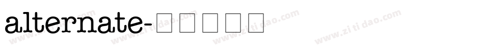 alternate字体转换