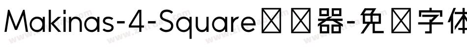Makinas-4-Square转换器字体转换
