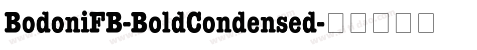 BodoniFB-BoldCondensed字体转换