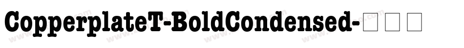 CopperplateT-BoldCondensed字体转换