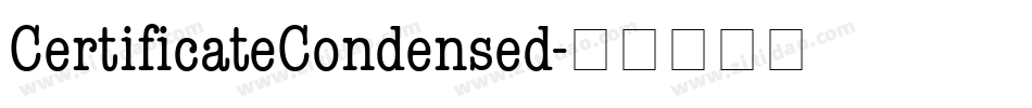 CertificateCondensed字体转换